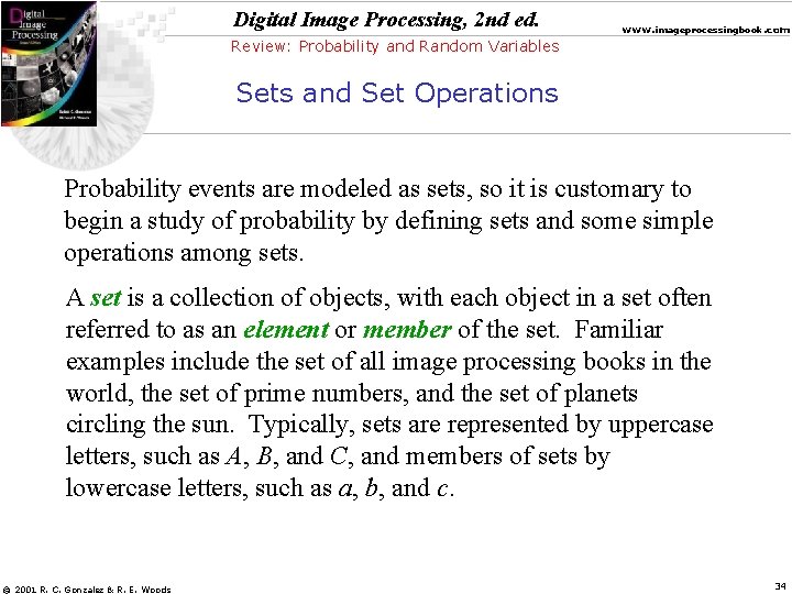 Digital Image Processing, 2 nd ed. www. imageprocessingbook. com Review: Probability and Random Variables