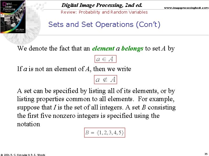 Digital Image Processing, 2 nd ed. www. imageprocessingbook. com Review: Probability and Random Variables