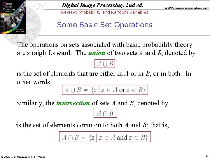 Digital Image Processing, 2 nd ed. www. imageprocessingbook. com Review: Probability and Random Variables