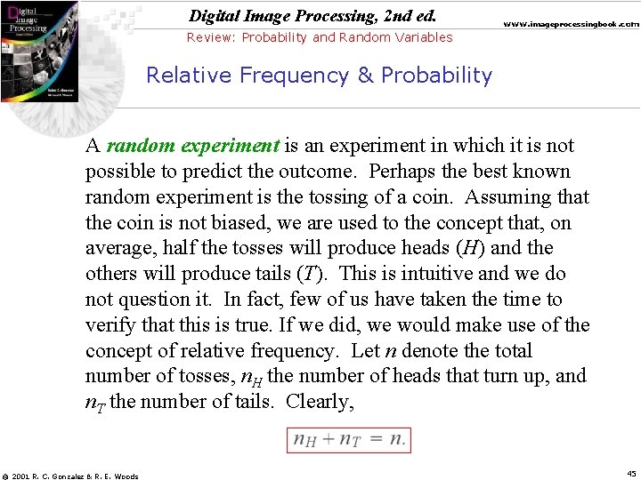 Digital Image Processing, 2 nd ed. www. imageprocessingbook. com Review: Probability and Random Variables