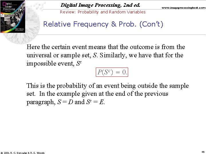 Digital Image Processing, 2 nd ed. www. imageprocessingbook. com Review: Probability and Random Variables