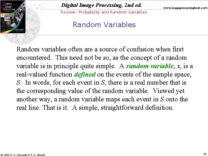 Digital Image Processing, 2 nd ed. www. imageprocessingbook. com Review: Probability and Random Variables