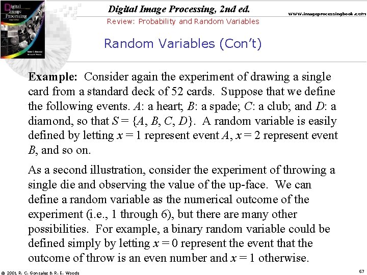 Digital Image Processing, 2 nd ed. www. imageprocessingbook. com Review: Probability and Random Variables