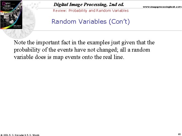 Digital Image Processing, 2 nd ed. www. imageprocessingbook. com Review: Probability and Random Variables