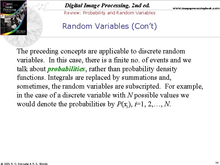 Digital Image Processing, 2 nd ed. www. imageprocessingbook. com Review: Probability and Random Variables