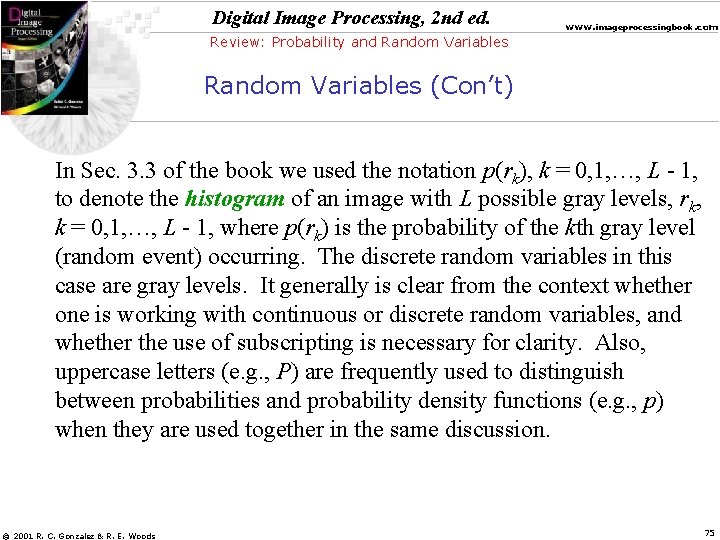 Digital Image Processing, 2 nd ed. www. imageprocessingbook. com Review: Probability and Random Variables