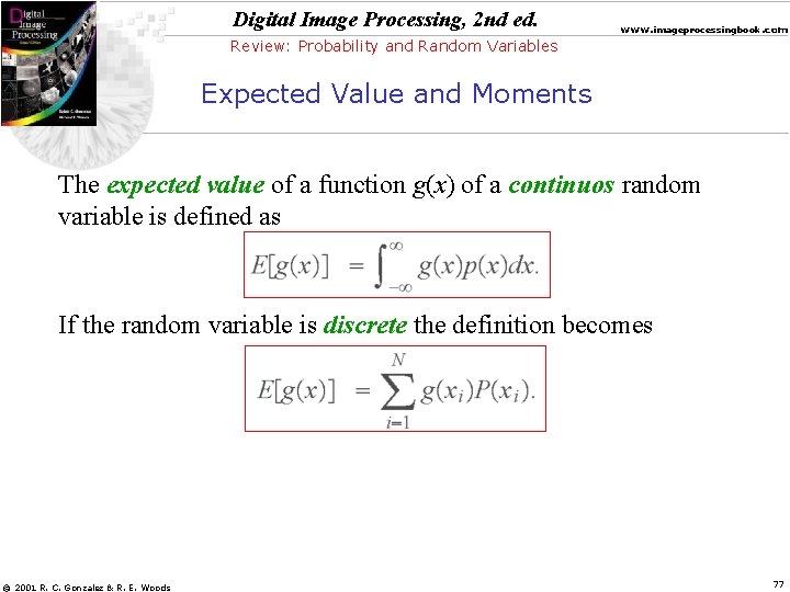 Digital Image Processing, 2 nd ed. www. imageprocessingbook. com Review: Probability and Random Variables