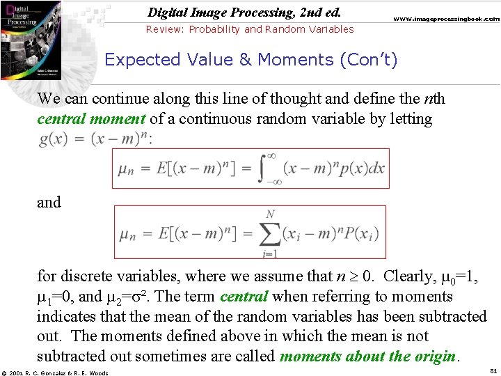 Digital Image Processing, 2 nd ed. www. imageprocessingbook. com Review: Probability and Random Variables
