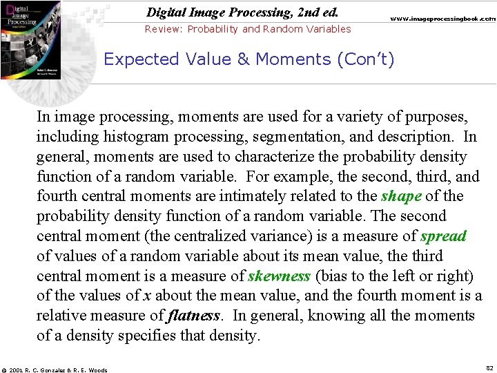 Digital Image Processing, 2 nd ed. www. imageprocessingbook. com Review: Probability and Random Variables