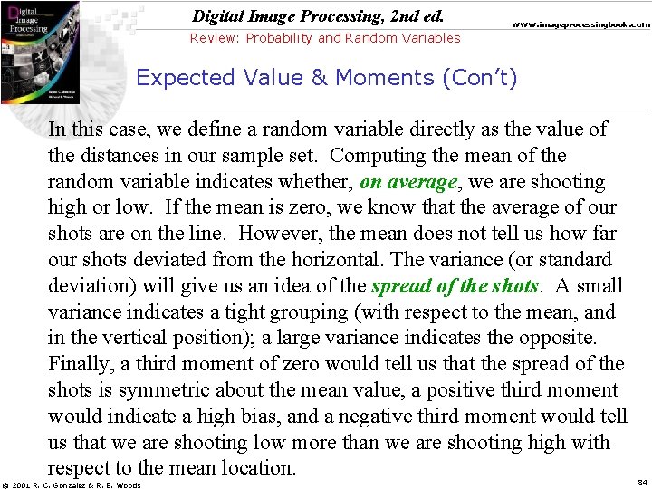 Digital Image Processing, 2 nd ed. www. imageprocessingbook. com Review: Probability and Random Variables