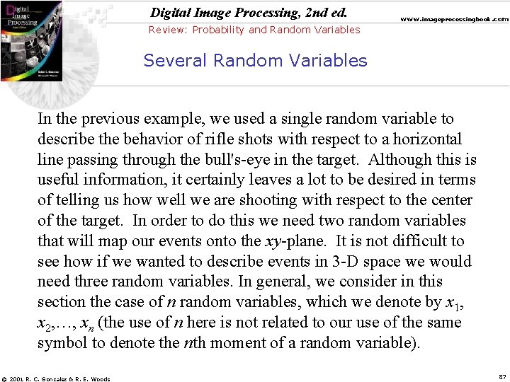 Digital Image Processing, 2 nd ed. www. imageprocessingbook. com Review: Probability and Random Variables