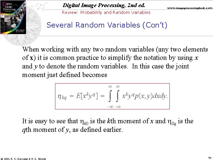 Digital Image Processing, 2 nd ed. www. imageprocessingbook. com Review: Probability and Random Variables