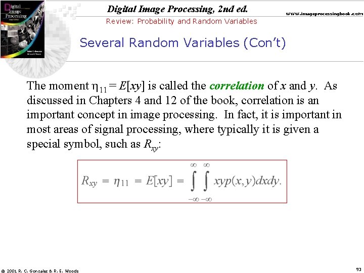 Digital Image Processing, 2 nd ed. www. imageprocessingbook. com Review: Probability and Random Variables