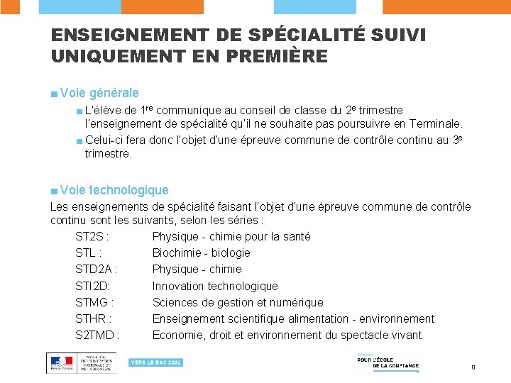 ENSEIGNEMENT DE SPÉCIALITÉ SUIVI UNIQUEMENT EN PREMIÈRE ■ Voie générale ■ L’élève de 1