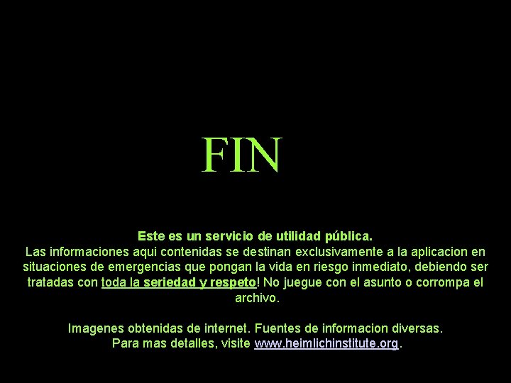 FIN Este es un servicio de utilidad pública. Las informaciones aqui contenidas se destinan