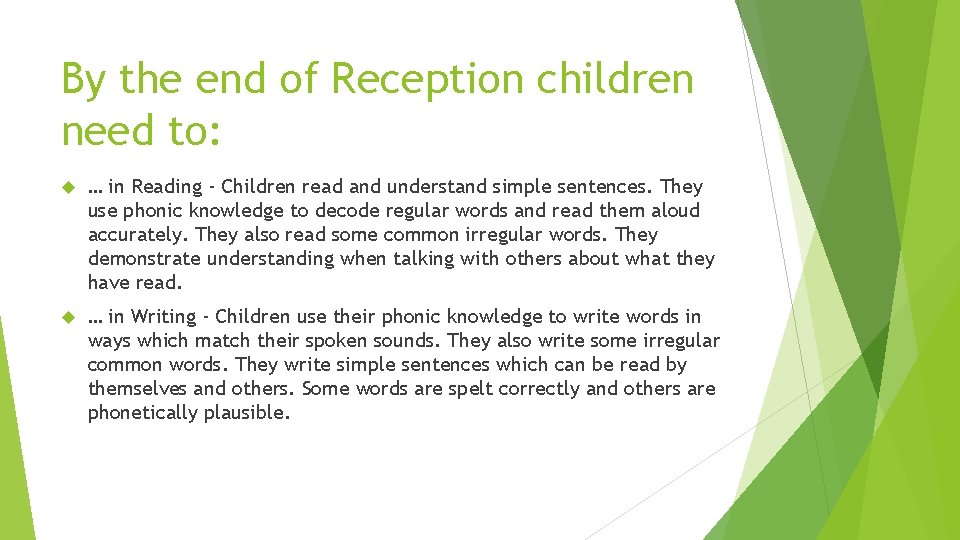 By the end of Reception children need to: … in Reading - Children read