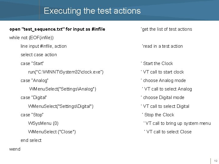 Executing the test actions open "test_sequence. txt" for input as #infile ‘get the list