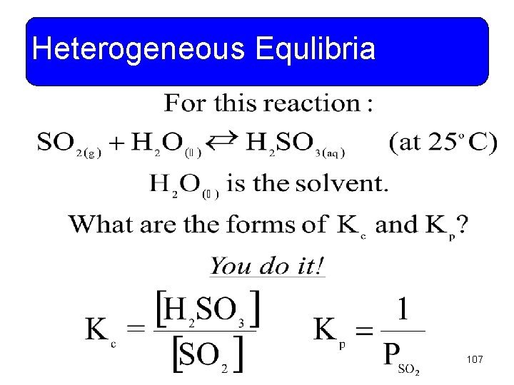 Heterogeneous Equlibria 107 