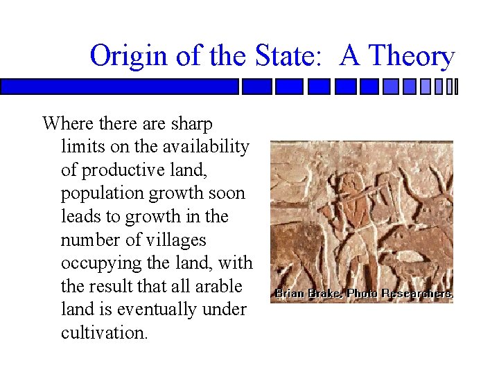 Origin of the State: A Theory Where there are sharp limits on the availability