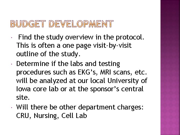  Find the study overview in the protocol. This is often a one page