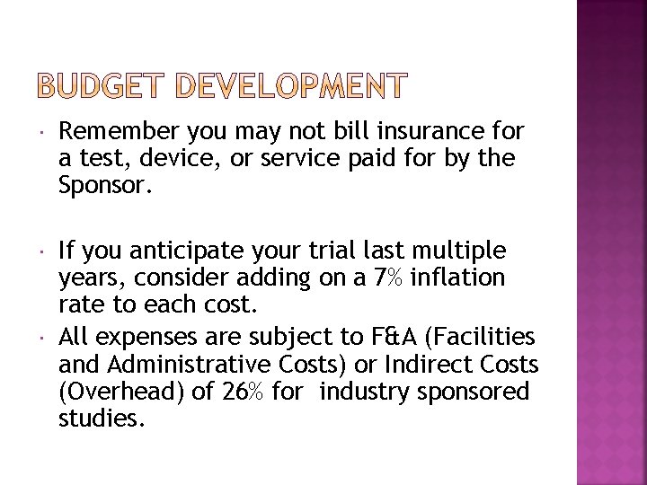  Remember you may not bill insurance for a test, device, or service paid