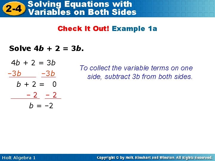 Solving Equations with 2 -4 Variables on Both Sides Check It Out! Example 1