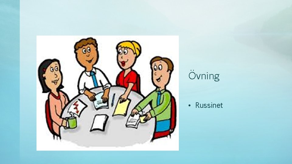 Övning • Russinet 