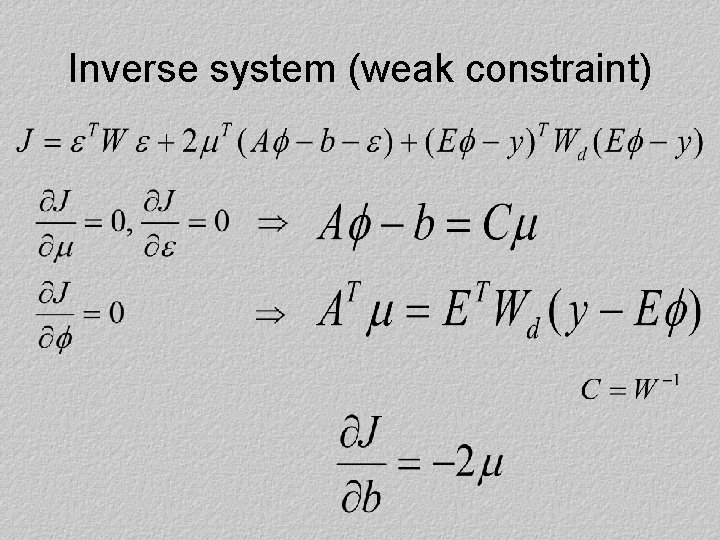 Inverse system (weak constraint) 