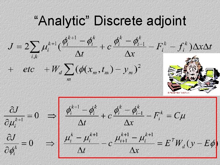 “Analytic” Discrete adjoint 