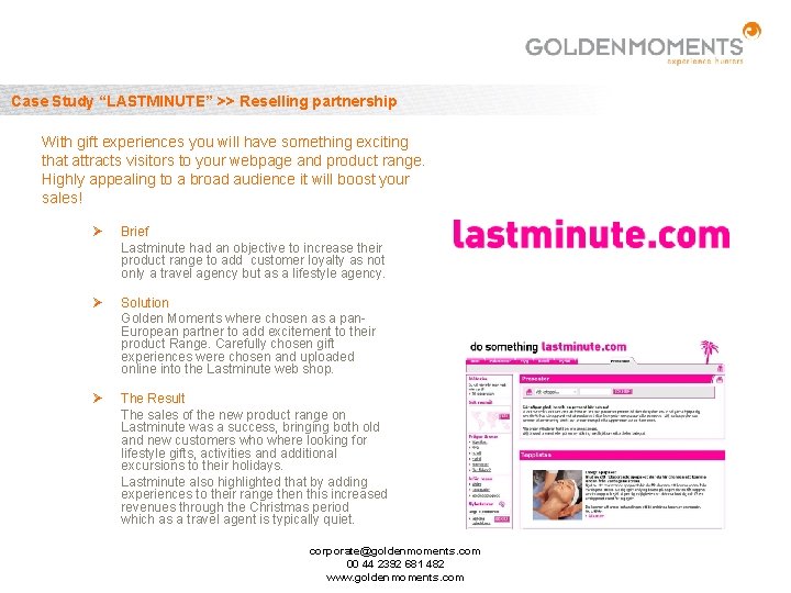 Case Study “LASTMINUTE” >> Reselling partnership With gift experiences you will have something exciting