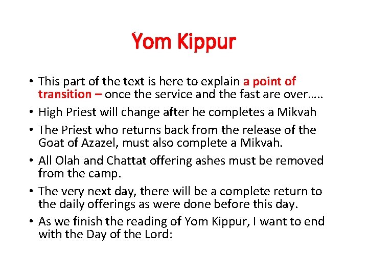 Yom Kippur • This part of the text is here to explain a point