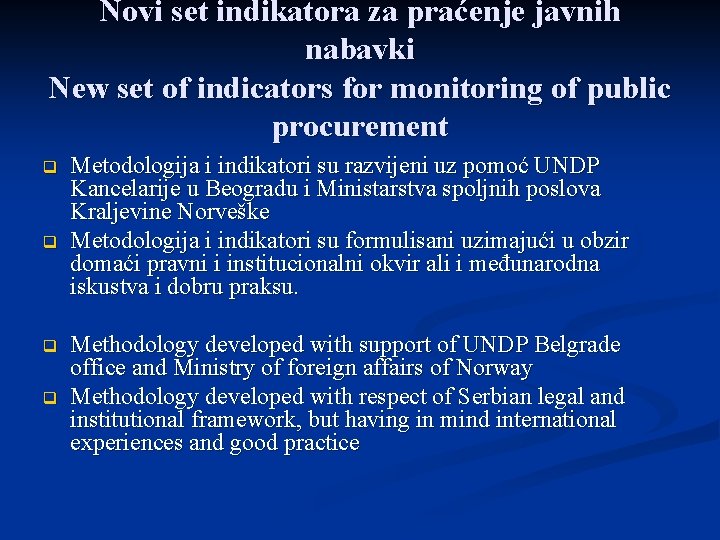 Novi set indikatora za praćenje javnih nabavki New set of indicators for monitoring of