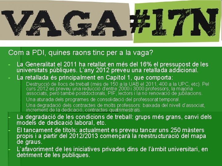 Com a PDI, quines raons tinc per a la vaga? - La Generalitat el