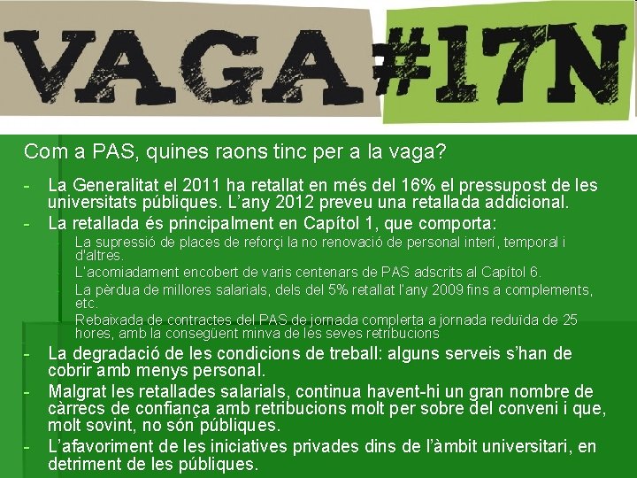 Com a PAS, quines raons tinc per a la vaga? - La Generalitat el