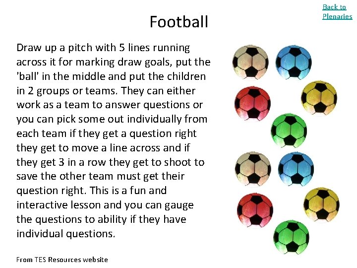Football Draw up a pitch with 5 lines running across it for marking draw
