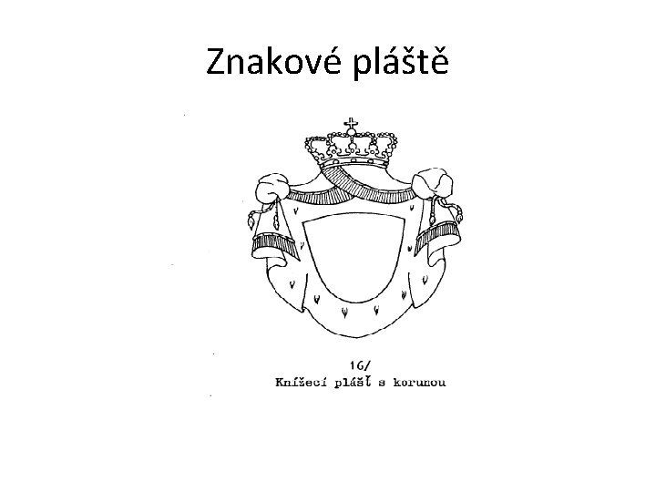 Znakové pláště 
