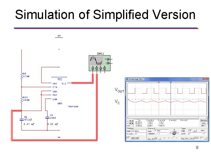 Simulation of Simplified Version VOUT VC 8 