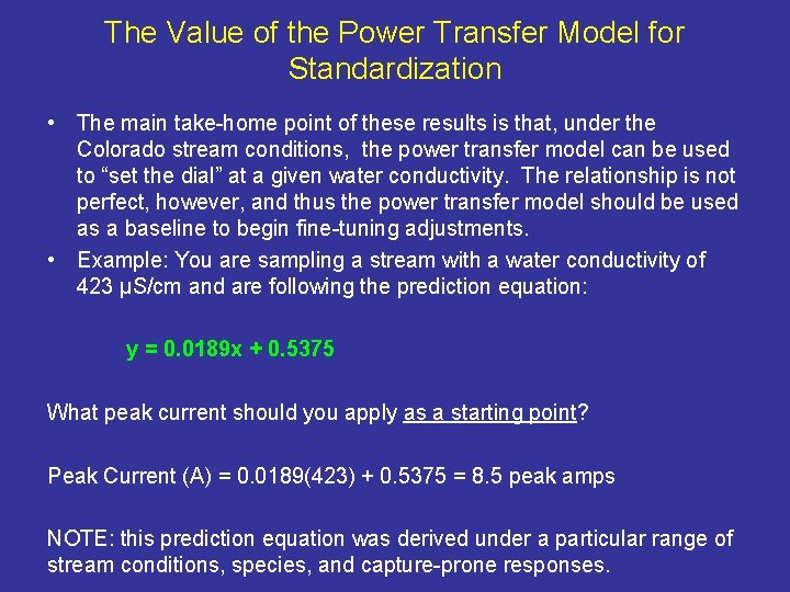 The Value of the Power Transfer Model for Standardization • The main take-home point
