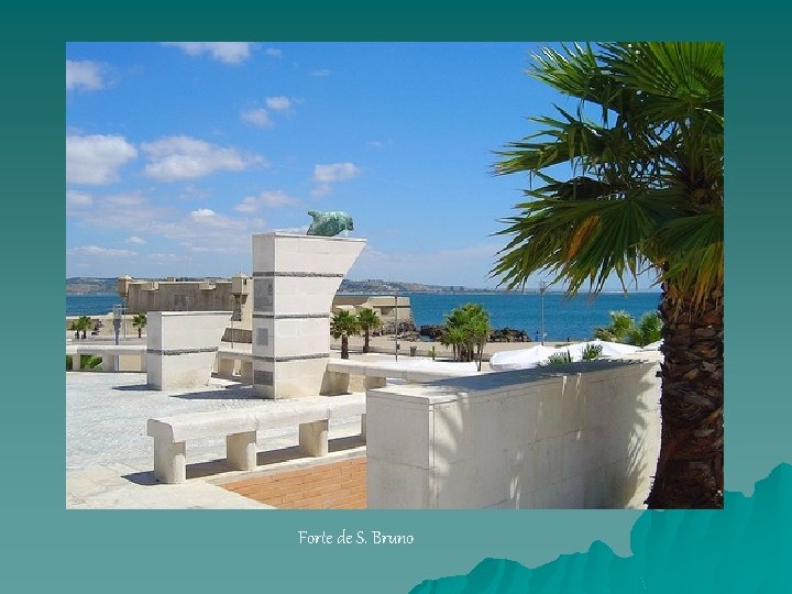 Forte de S. Bruno 