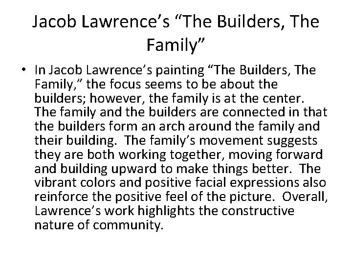 Jacob Lawrence’s “The Builders, The Family” • In Jacob Lawrence’s painting “The Builders, The