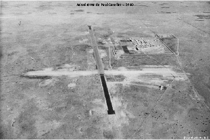 Aérodrome de Paul-Cazelles – 1960 (Jean-Claude Garnier) 