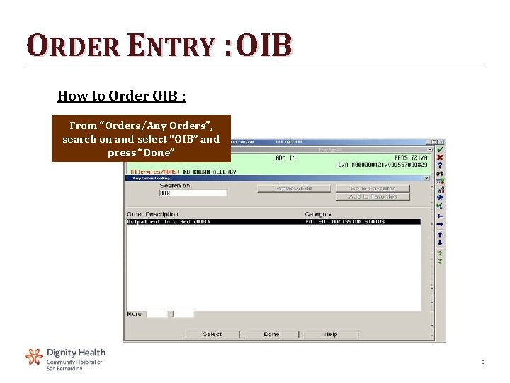 ORDER ENTRY : OIB How to Order OIB : From “Orders/Any Orders”, search on