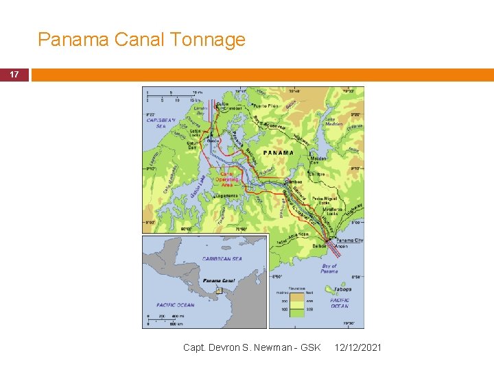 Panama Canal Tonnage 17 Capt. Devron S. Newman - GSK 12/12/2021 
