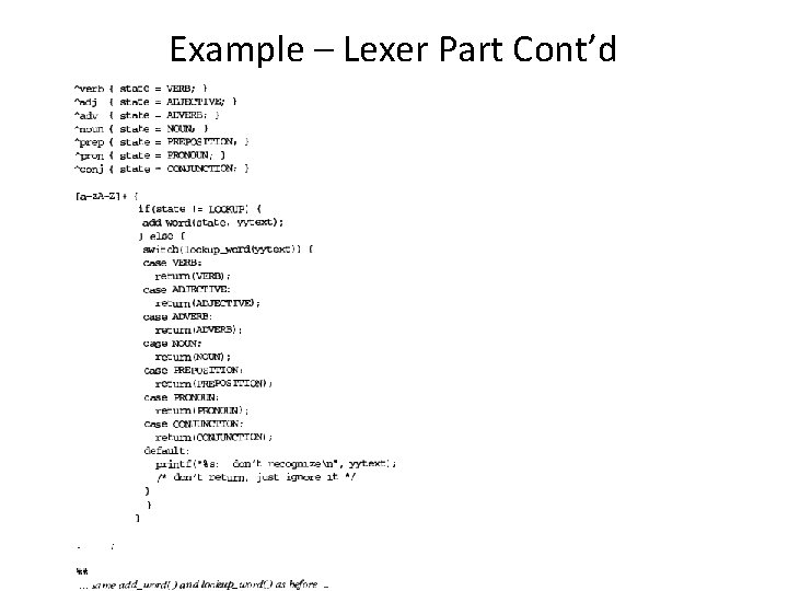 Example – Lexer Part Cont’d 