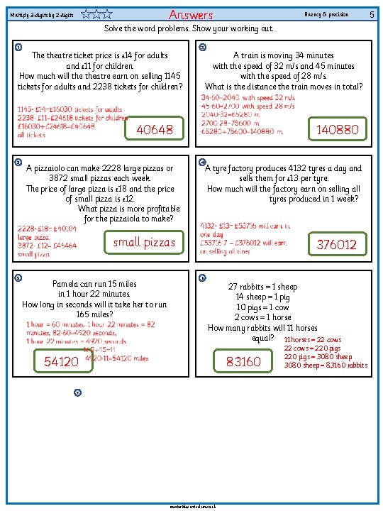 Answers Multiply 3 -digits by 2 -digits Fluency & precision Solve the word problems.