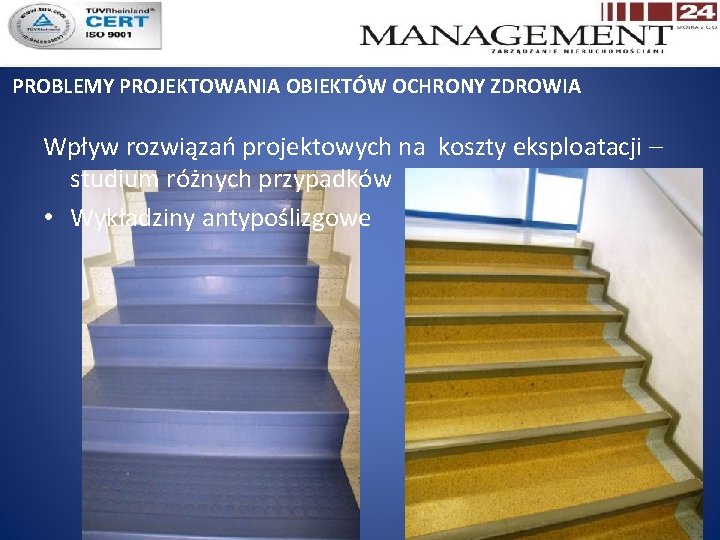 PROBLEMY PROJEKTOWANIA OBIEKTÓW OCHRONY ZDROWIA Wpływ rozwiązań projektowych na koszty eksploatacji – studium różnych