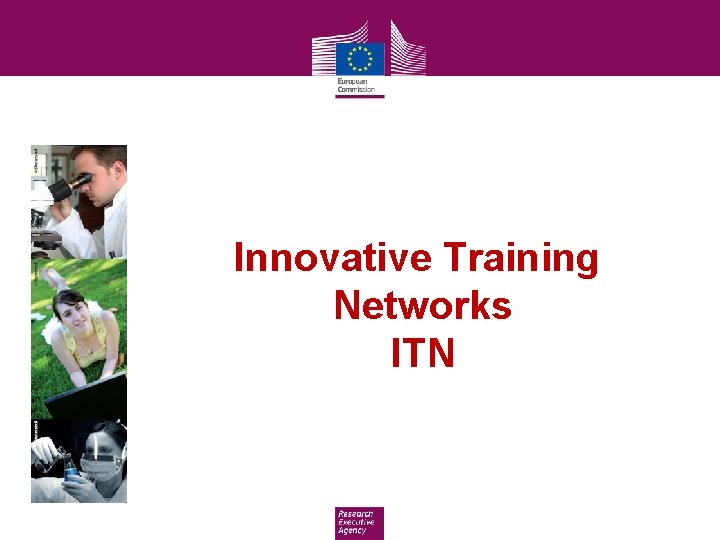 Innovative Training Networks ITN 