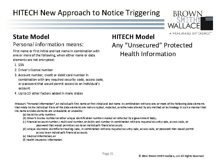 HITECH New Approach to Notice Triggering State Model Personal information means: First name or