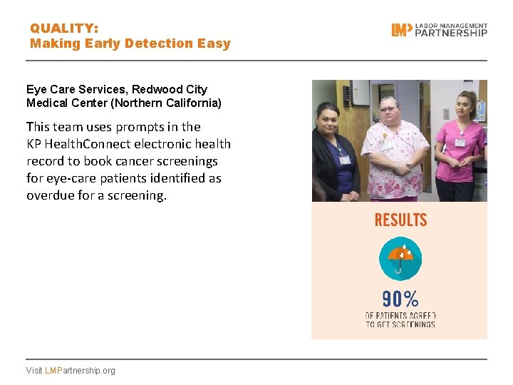 QUALITY: Making Early Detection Easy Eye Care Services, Redwood City Medical Center (Northern California)