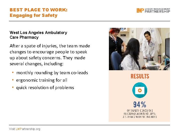 BEST PLACE TO WORK: Engaging for Safety West Los Angeles Ambulatory Care Pharmacy After
